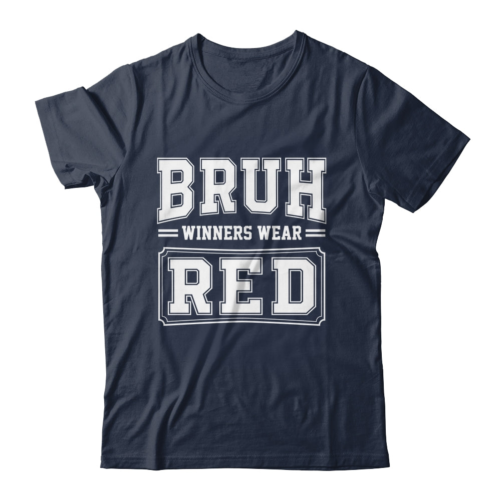 Red Field Day Team Spirit Bruh Winners Wear Red Shirt & Hoodie | teecentury