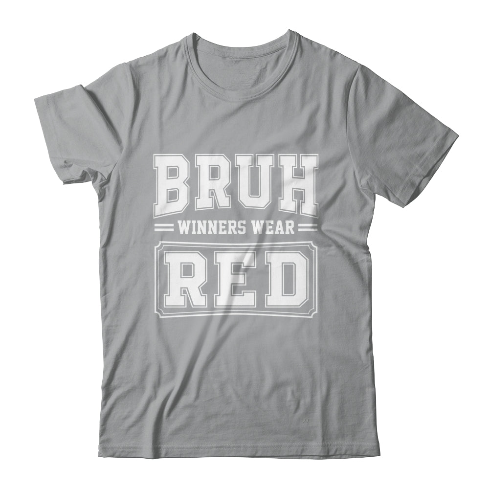 Red Field Day Team Spirit Bruh Winners Wear Red Shirt & Hoodie | teecentury