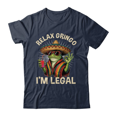 Relax Gringo I'm Legal Mexican Lizard Funny Immigration Shirt & Tank Top | teecentury