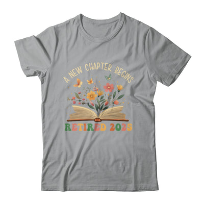 Retired 2025 A New Chapter Begins Retirement Teacher Women Shirt & Tank Top | teecentury