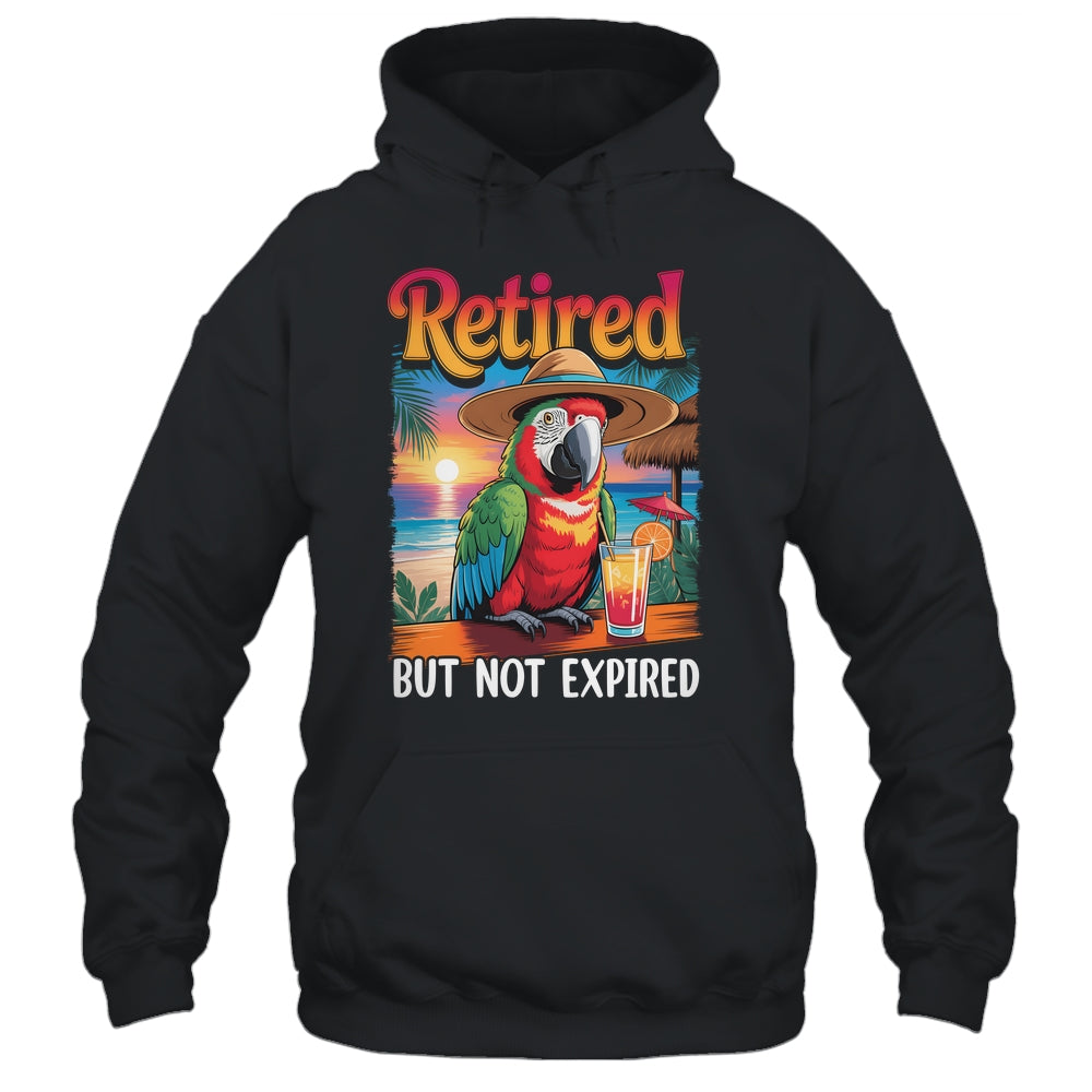Retired But Not Expired Parrot Summer Vacation Retirement Shirt & Tank Top | teecentury