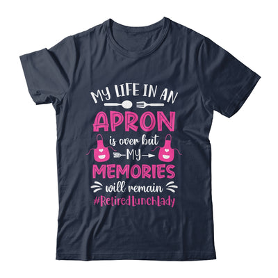 Retired Lunch Lady Cafeteria School Food Service Retirement Shirt & Tank Top | teecentury
