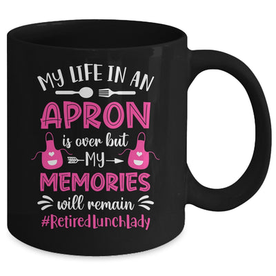 Retired Lunch Lady Cafeteria School Food Service Retirement Mug | teecentury