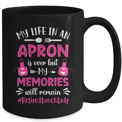 Retired Lunch Lady Cafeteria School Food Service Retirement Mug | teecentury