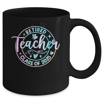 Retired Teacher Class Of 2025 Tie Dye Retirement School Mug | teecentury