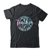 Retired Teacher Class Of 2025 Tie Dye Retirement School Shirt & Tank Top | teecentury