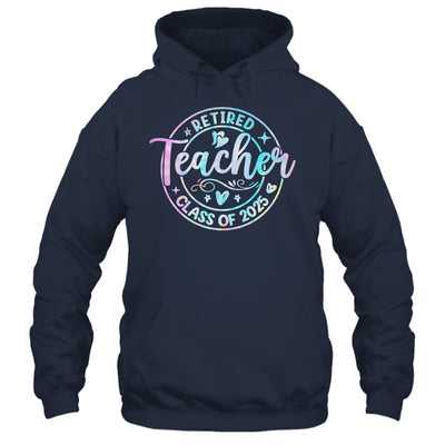 Retired Teacher Class Of 2025 Tie Dye Retirement School Shirt & Tank Top | teecentury