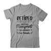 Retired Under New Management See Grandkids Funny Retirement Shirt & Tank Top | teecentury