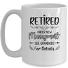 Retired Under New Management See Grandkids Funny Retirement Mug | teecentury