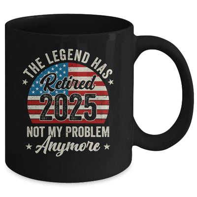 Retirement 2025 Retired Not My Problem Anymore American Flag Mug | teecentury