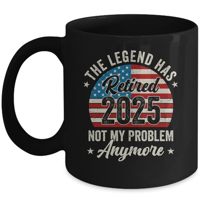 Retirement 2025 Retired Not My Problem Anymore American Flag Mug | teecentury