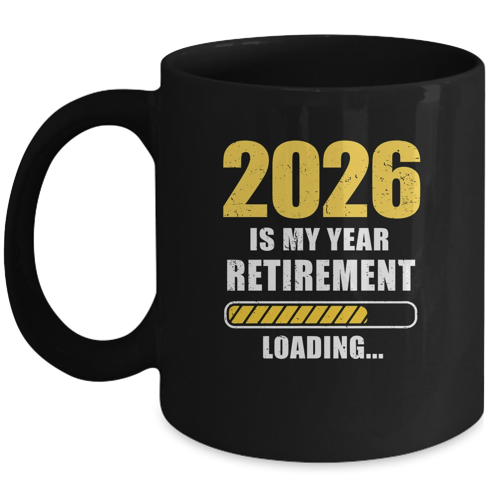 Retirement 2026 Is My Year Countdown To 2026 Retirement Mug | teecentury