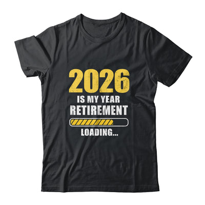 Retirement 2026 Is My Year Countdown To 2026 Retirement Shirt & Hoodie | teecentury