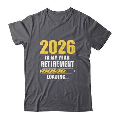 Retirement 2026 Is My Year Countdown To 2026 Retirement Shirt & Hoodie | teecentury