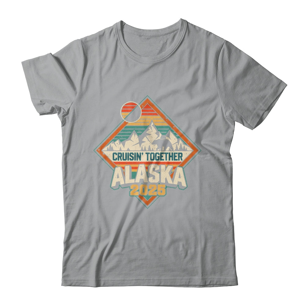 Retro Alaska Cruise 2025 Cruisin Together Vacation Family Shirt & Hoodie | teecentury