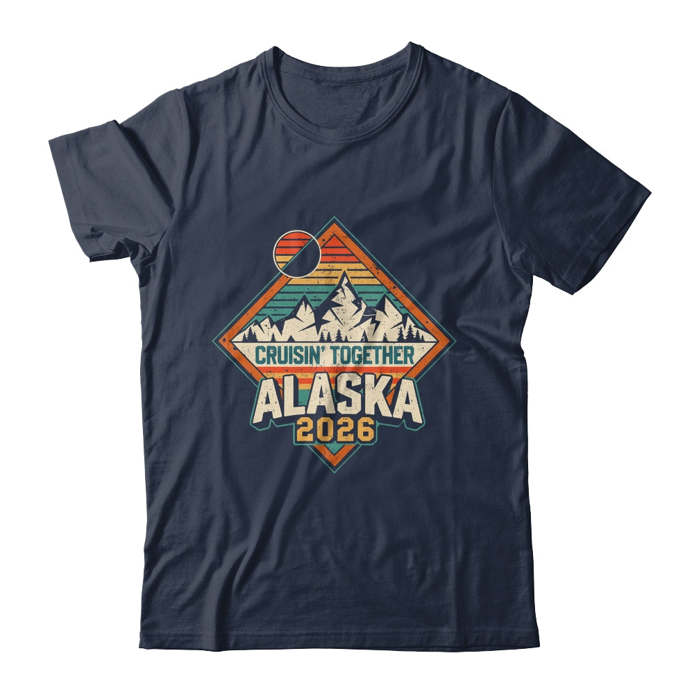 Retro Alaska Cruise 2026 Cruisin Together Vacation Family Shirt & Hoodie | teecentury