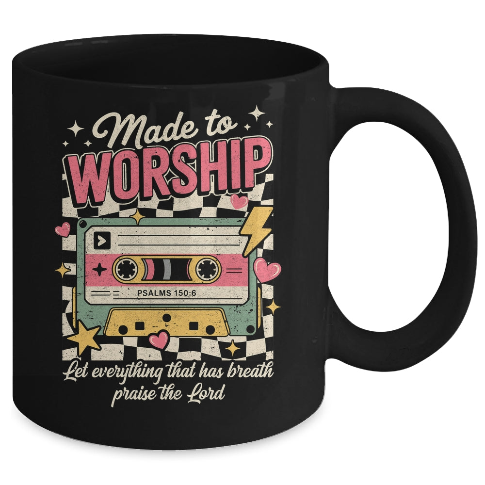 Retro Cassette Made To Worship Psalms 150:6 Christian Music Mug | teecentury