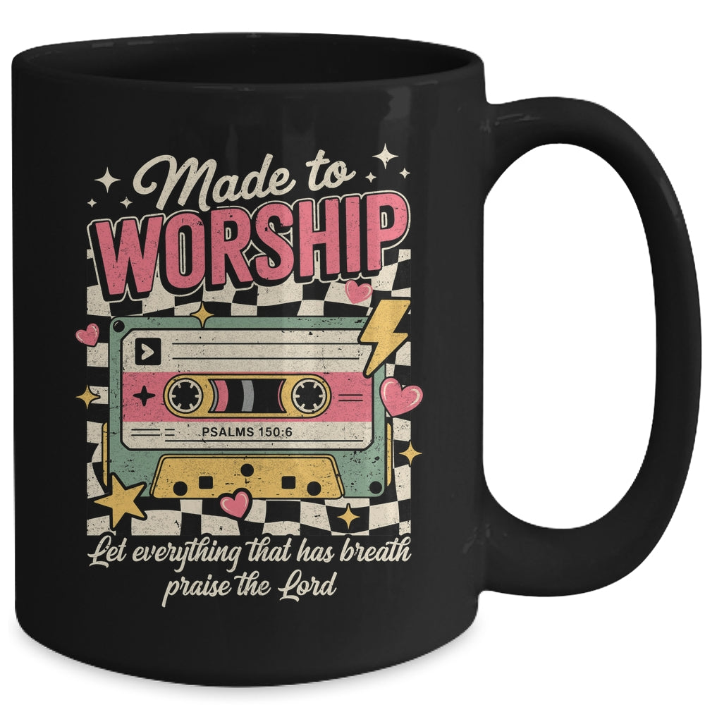 Retro Cassette Made To Worship Psalms 150:6 Christian Music Mug | teecentury