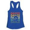 Retro Dance Design For Women Girls Dancer Dancing Lover Shirt & Tank Top | teecentury