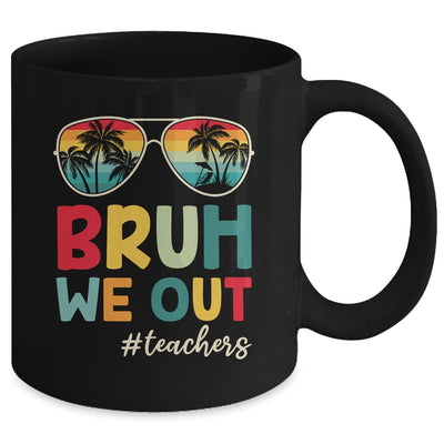 Retro End Of School Year Teacher Summer Bruh We Out Mug | teecentury