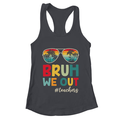 Retro End Of School Year Teacher Summer Bruh We Out Shirt & Tank Top | teecentury