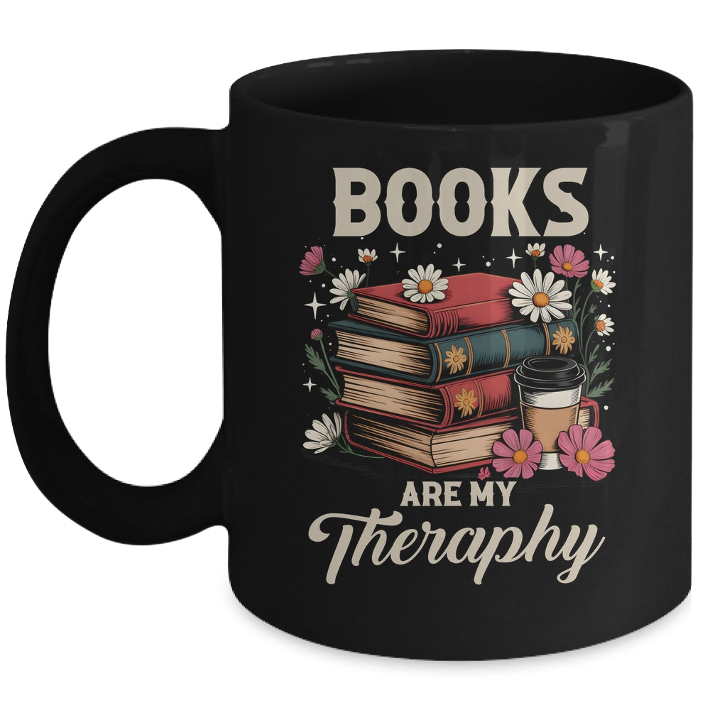 Retro Floral Books Are My Therapy Book Lover Aesthetic Girl Mug | teecentury