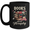 Retro Floral Books Are My Therapy Book Lover Aesthetic Girl Mug | teecentury