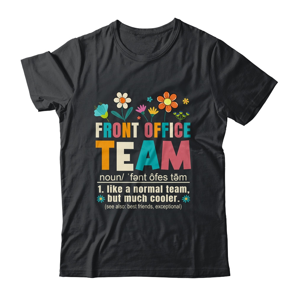 Retro Front Office Dream Team School Secretary Front Office Shirt & Hoodie | teecentury