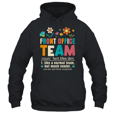 Retro Front Office Dream Team School Secretary Front Office Shirt & Hoodie | teecentury