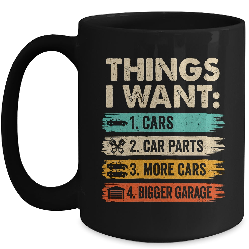 Retro Funny Mechanic Repair Things I Want Cars Guy Men Mug | teecentury