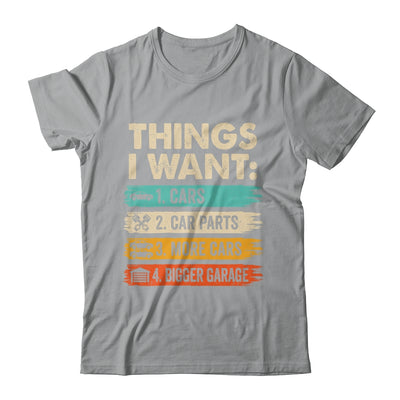 Retro Funny Mechanic Repair Things I Want Cars Guy Men Shirt & Hoodie | teecentury