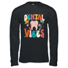 Retro Groovy Dental Vibes Funny Dentist Hygienist Women Shirt & Hoodie | teecentury