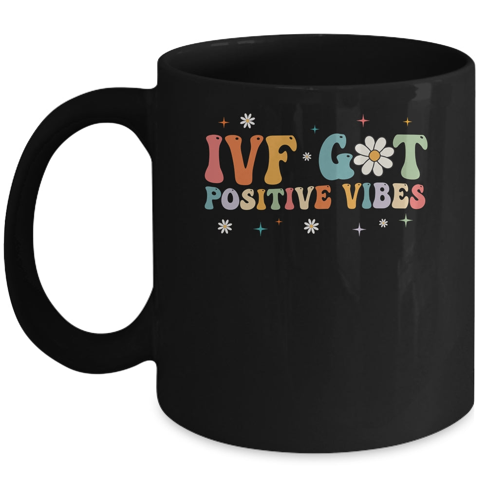 Retro Groovy IVF Got Positive Vibes IVF Transfer Day Mug | teecentury