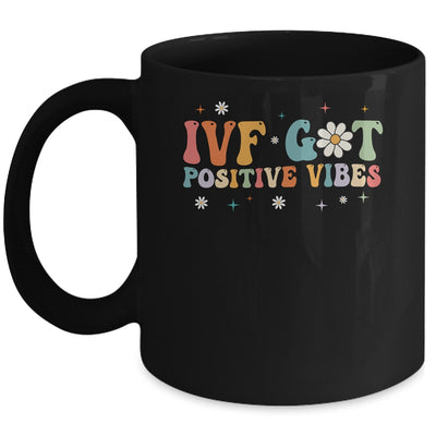 Retro Groovy IVF Got Positive Vibes IVF Transfer Day Mug | teecentury