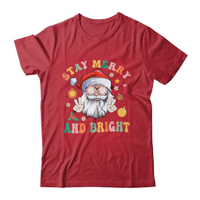 Retro Groovy Stay Merry Bright Christmas Cute Santa Claus Shirt & Sweatshirt | teecentury