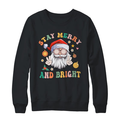 Retro Groovy Stay Merry Bright Christmas Cute Santa Claus Shirt & Sweatshirt | teecentury