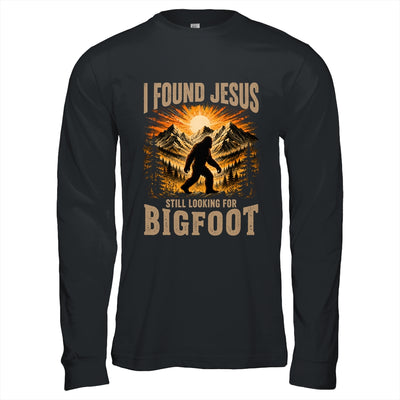 Retro I Found Jesus Still Looking For Bigfoot Men Women Shirt & Hoodie | teecentury