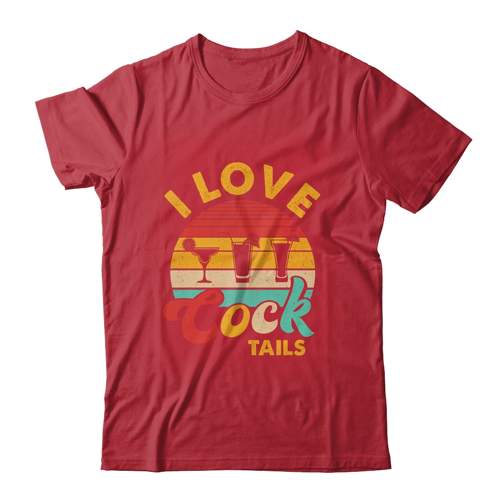 Retro I Love Cocktails Funny Adult Drinking Humor Pun Shirt & Tank Top | teecentury