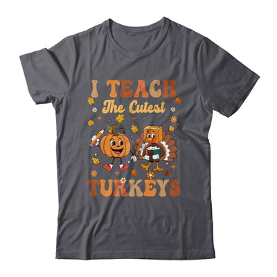 Retro I Teach The Cutest Turkey Thanksgiving Pumpkin Teacher Shirt & Sweatshirt | teecentury