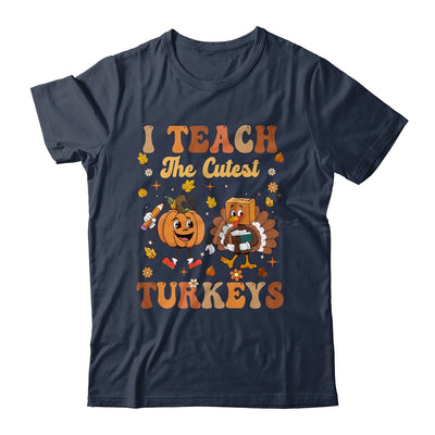 Retro I Teach The Cutest Turkey Thanksgiving Pumpkin Teacher Shirt & Sweatshirt | teecentury