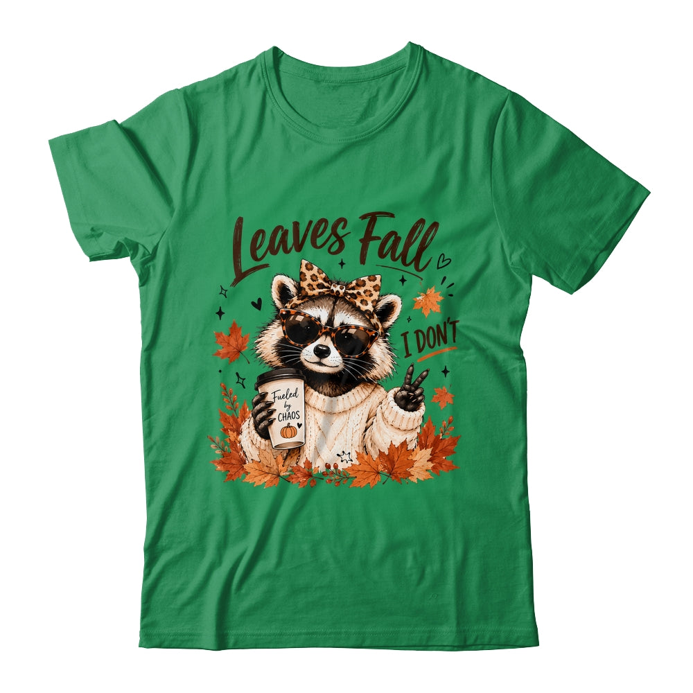 Retro Leaves Fall I Don't Funny Raccoon Autumn Pumpkin Spice Shirt & Sweatshirt | teecentury