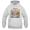 Retro Social Worker Wildflowers Advocate Social Justice Shirt & Hoodie | teecentury