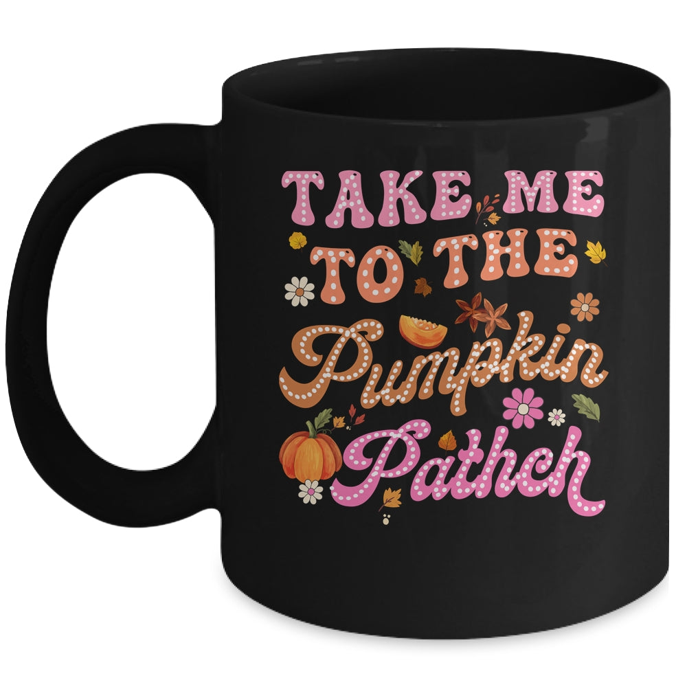 Retro Take Me To The Pumpkin Patch Flowers Fall Thanksgiving Mug | teecentury