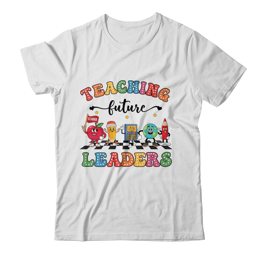 Retro Teaching Future Leaders Groovy Teacher Back To School Shirt & Hoodie | teecentury