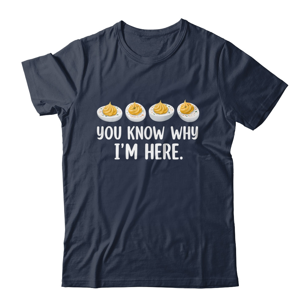 Retro Thanksgiving You Know Why I'm Here Deviled Egg Funny Shirt & Hoodie | teecentury