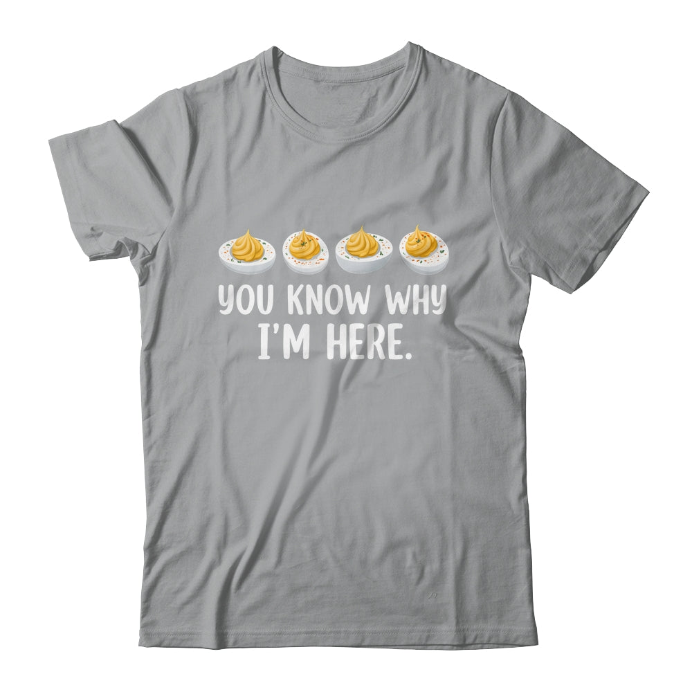 Retro Thanksgiving You Know Why I'm Here Deviled Egg Funny Shirt & Hoodie | teecentury