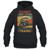 Retro Train Lover Model Railroad Conductor Funny Train Shirt & Hoodie | teecentury