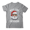 Rizz The Season Funny Christmas Santa Claus Rizzler Holiday Shirt & Sweatshirt | teecentury