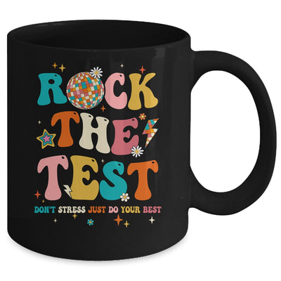 Rock The Test Testing Day Don't Stress Do Your Best Test Day Mug | teecentury