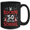 Rockin 50 Days Of School 50th Day Of School 50 Days Smarter Mug | teecentury